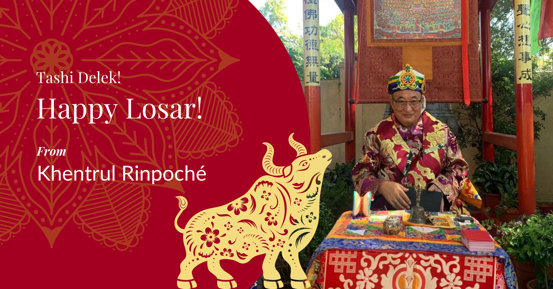 Losar Message and Prayers from Khentrul Rinpoche
